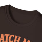 Catch Me By the Racks – Squat Spot Edition T-Shirt