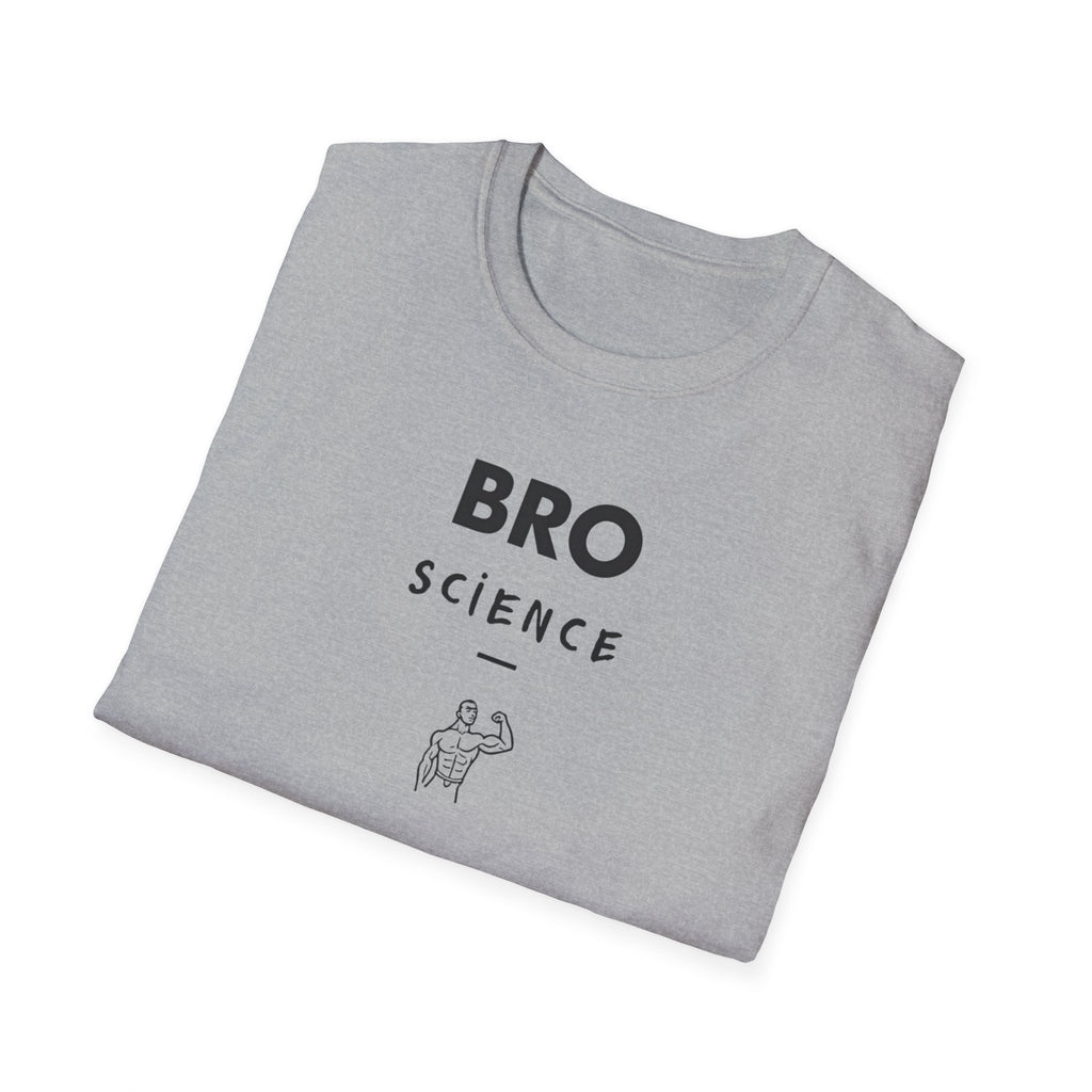 Bro Science – Muscle Logic Verified T-Shirt
