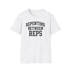 Repenting Between Reps – Bold Faith & Fitness  Tshirt