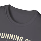 Running on Caffeine & PRs – Minimal Strength Mode T-Shirt
