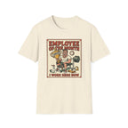 Employee of the month - Post workout T-Shirt