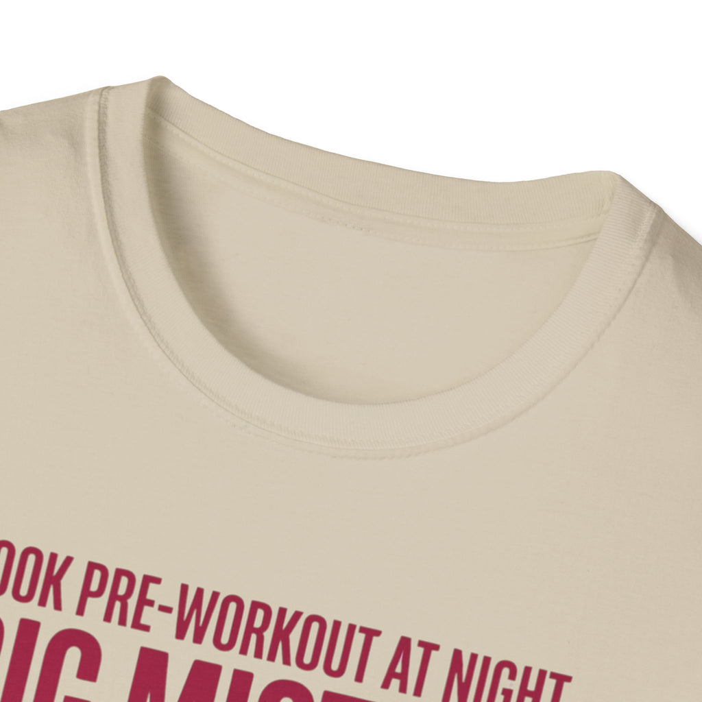 Pre at night - Big Mistake T-Shirt
