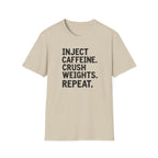 Inject. Crush. Repeat. T-Shirt