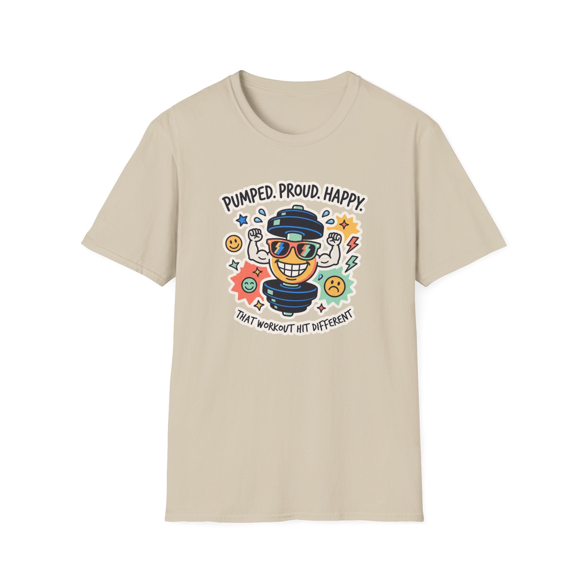 Pumped. Proud. Happy T-Shirt