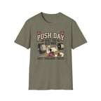 Push day - Built the old way T-Shirt