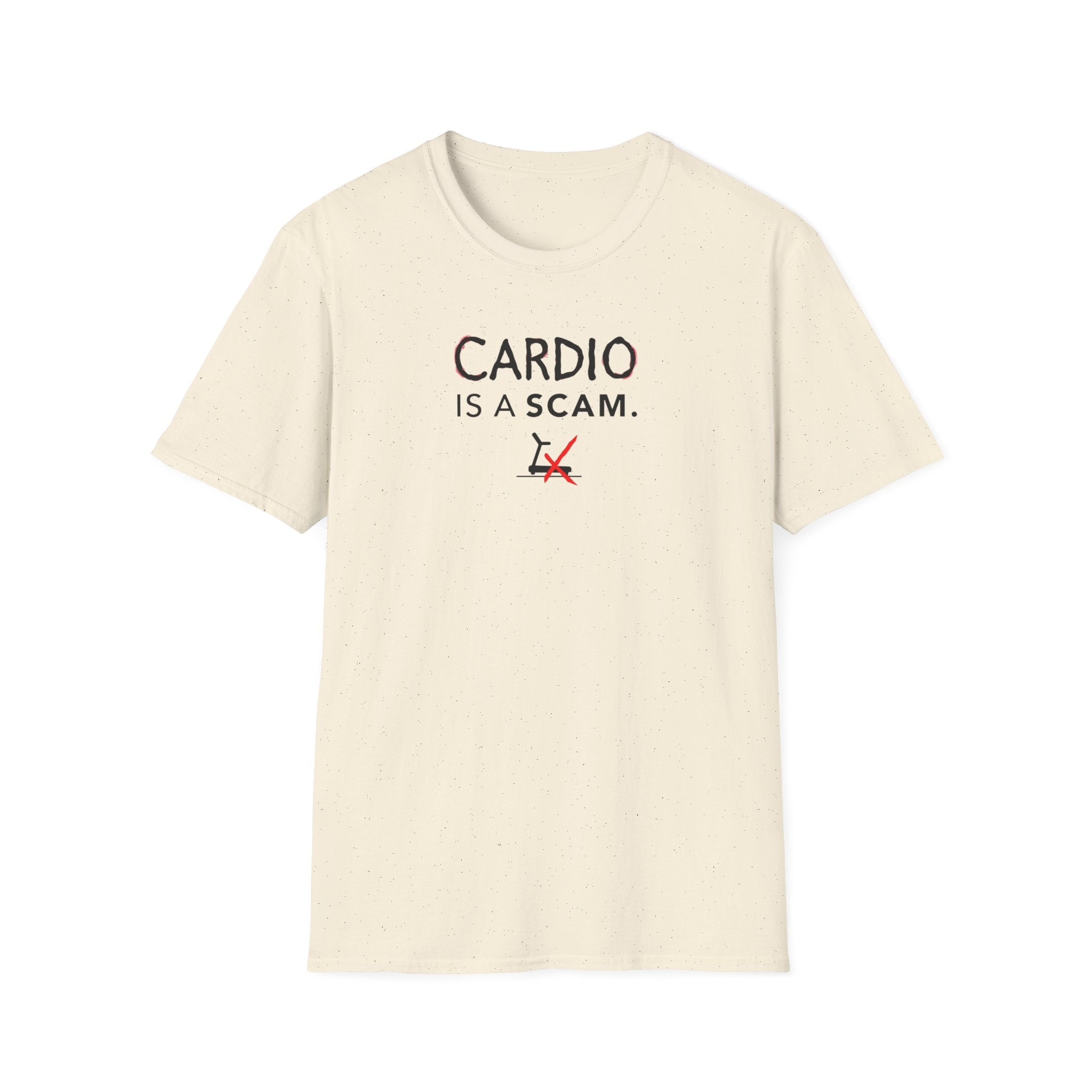 Cardio Is a Scam typo T-Shirt