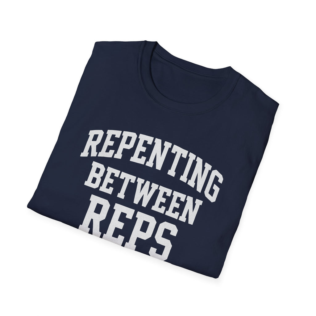 Repenting Between Reps – Bold Faith & Fitness  Tshirt