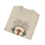 Pull day good people T-Shirt