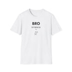 Bro Science – Muscle Logic Verified T-Shirt