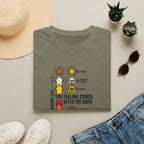 Feeling comes after work T-Shirt