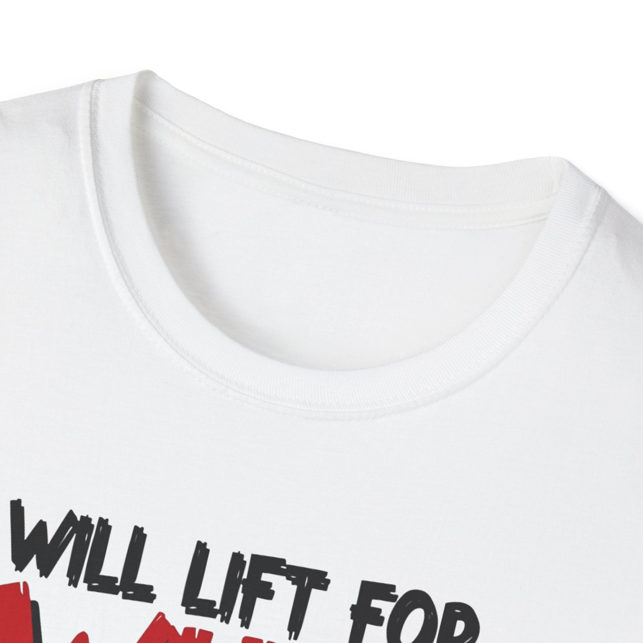 Will Lift for Whey – Barbell Edition T-Shirt