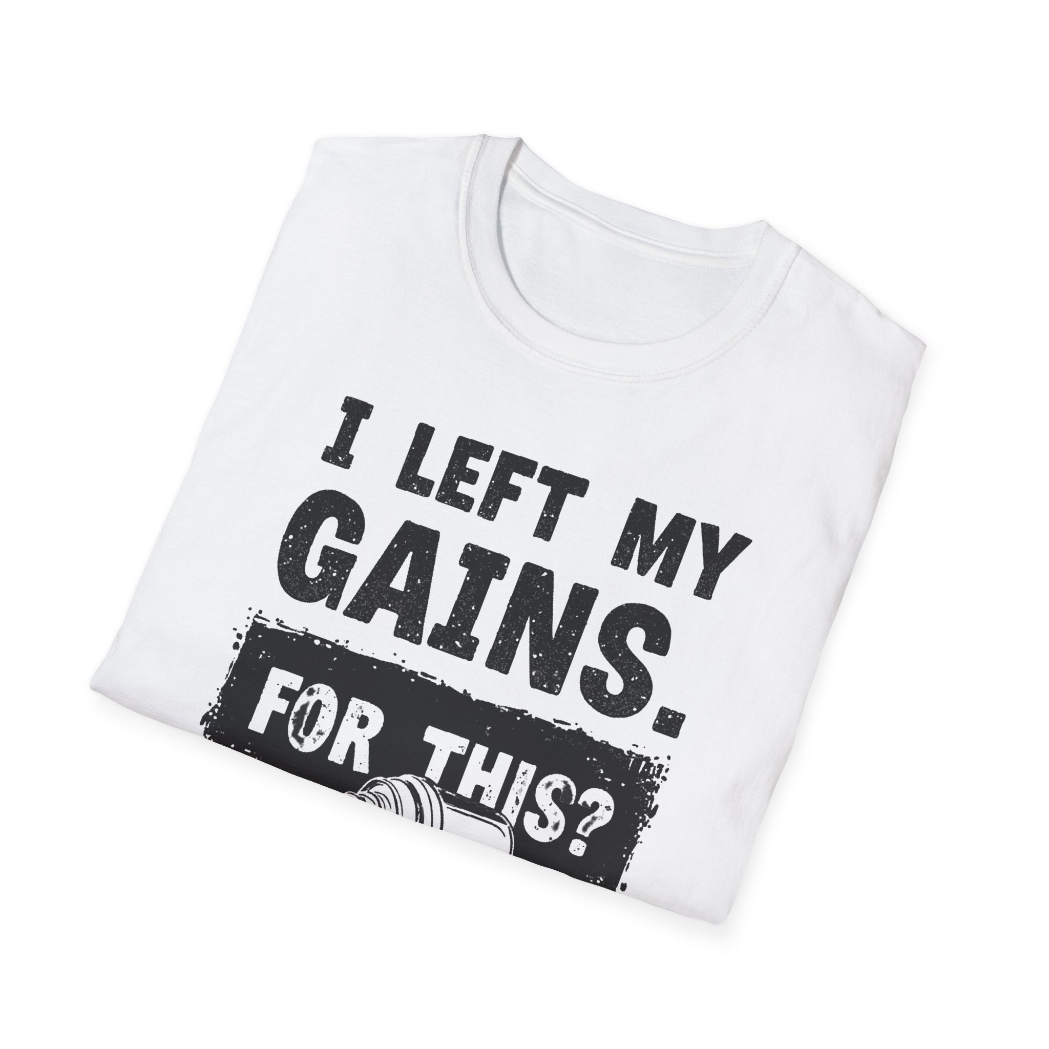 I Left My Gains for This? (Vintage Grunge Edition) T-Shirt