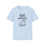 Supplement Hustle Life T-Shirt