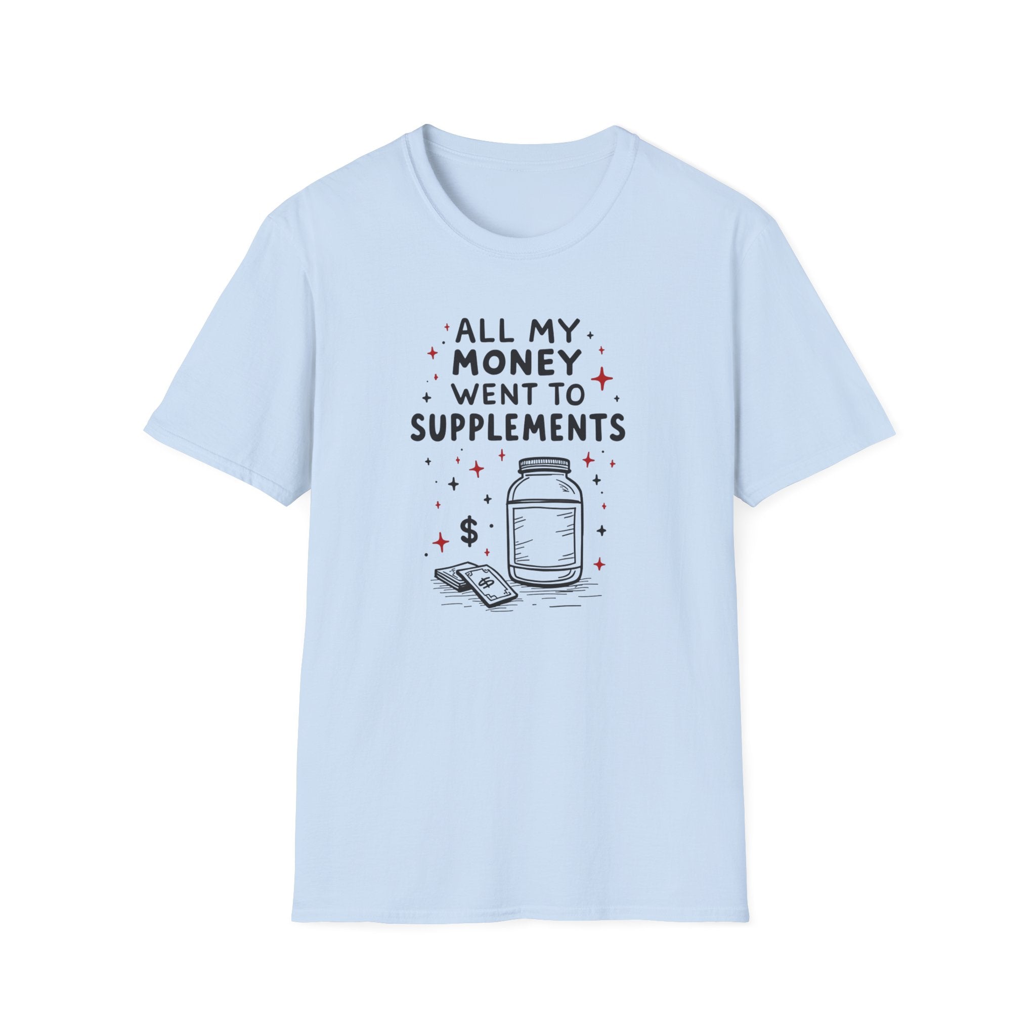 Supplement Hustle Life T-Shirt