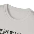 The rep was easier than the thought T-Shirt