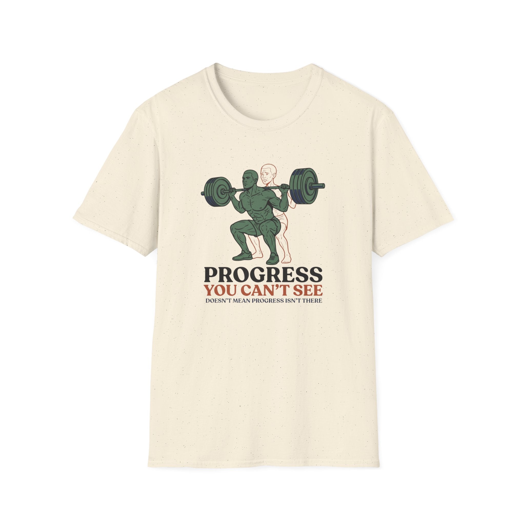 Progress you can't see T-Shirt