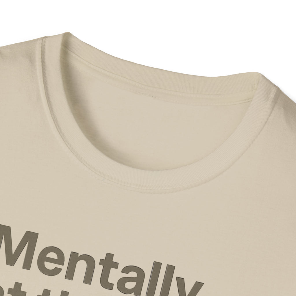 Mentally at the Gym – Almost There Minimalist Tshirt