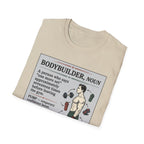 Bodybuilder, noun T-Shirt