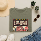 Gym brain activated T-Shirt