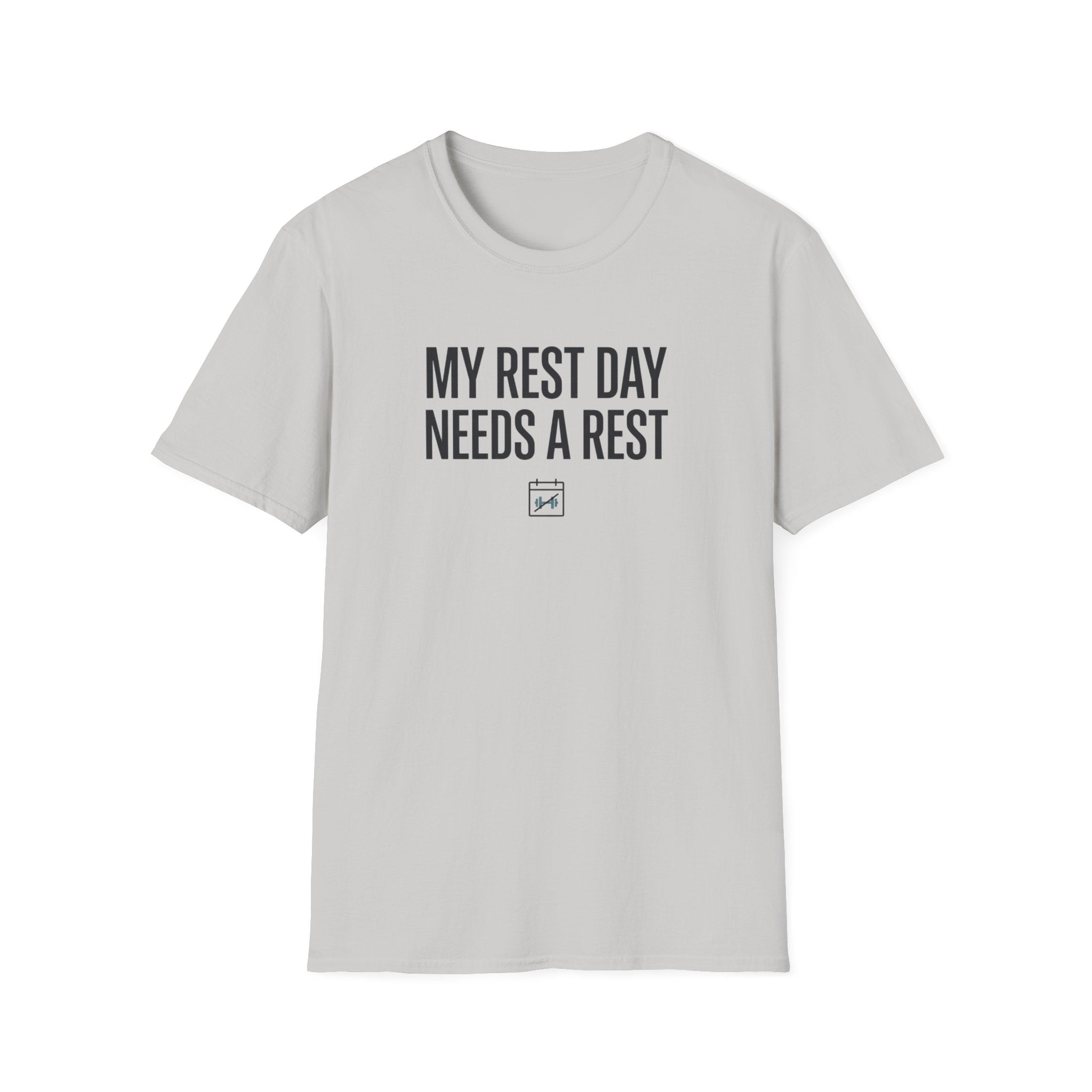Rest day needs a rest T-Shirt
