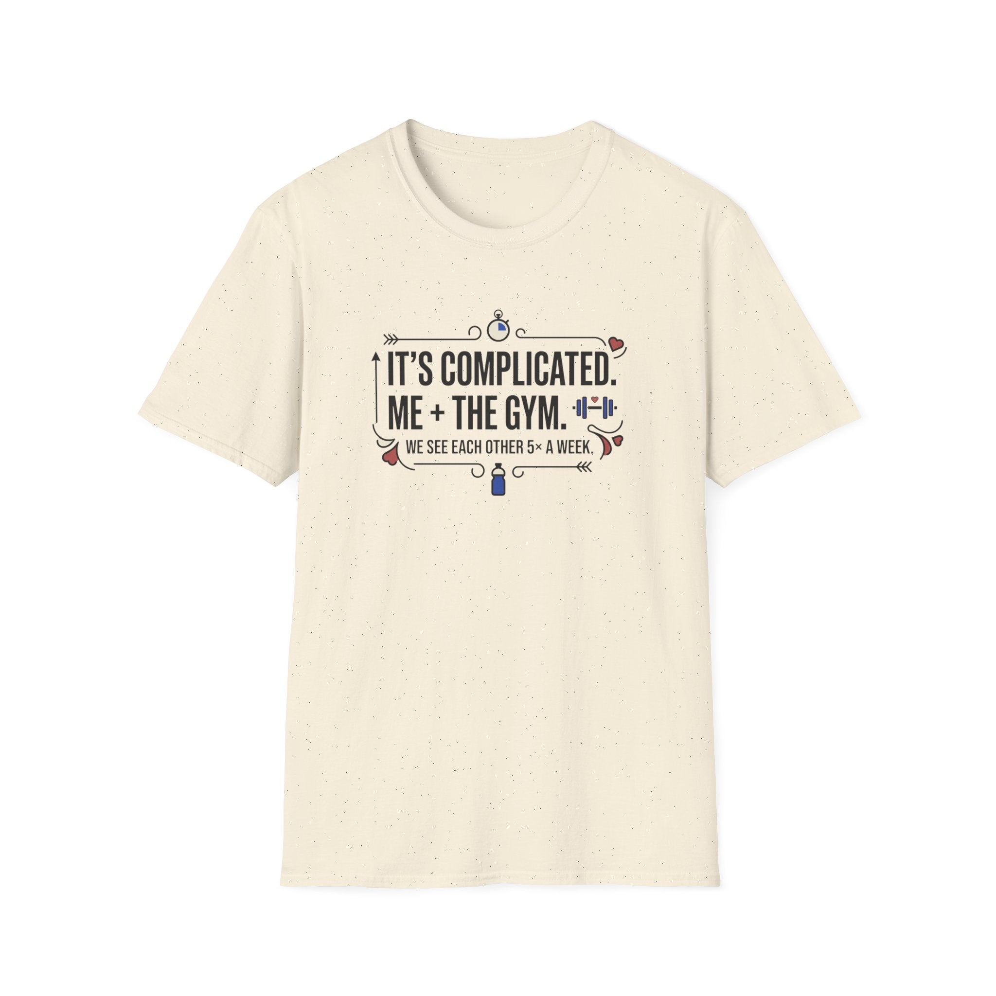 It's complicated. Me + The Gym T-Shirt