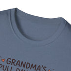 Grandma's pull day recipe T-Shirt