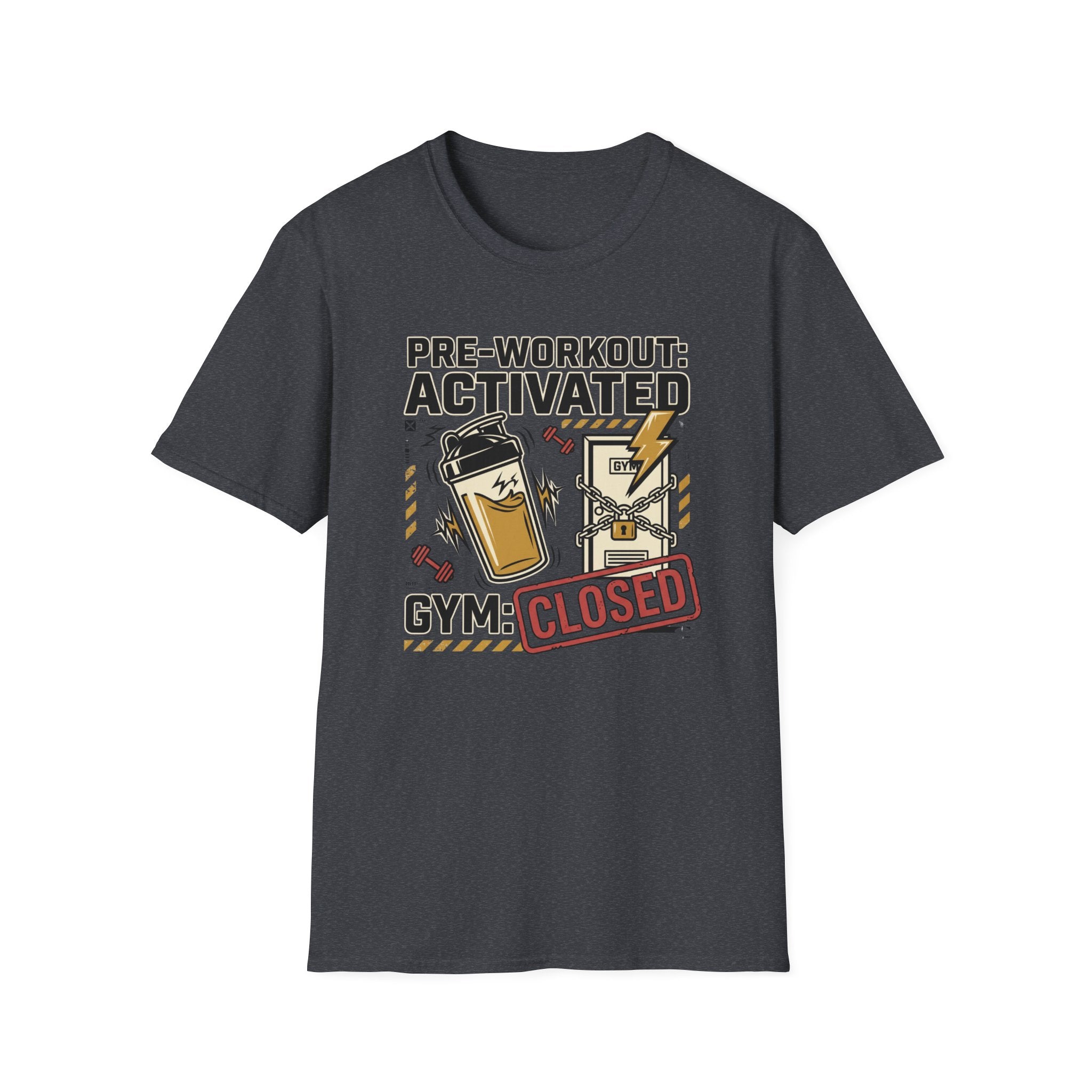 Pre workout : Activated, Gym : Closed T-Shirt