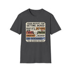 Receipt for getting jacked T-Shirt
