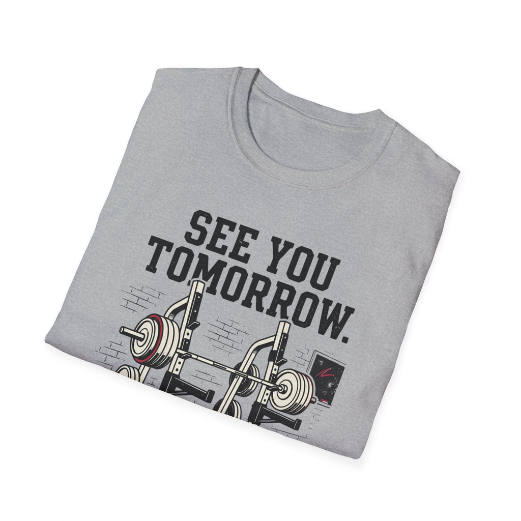 See You Tommorow T-Shirt