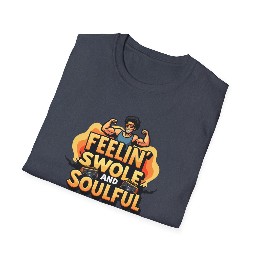 Feelin’ Swole and Soulful – Funk Pump Edition T-Shirt
