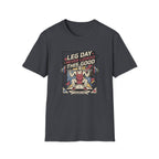 Leg day never looked this good T-Shirt