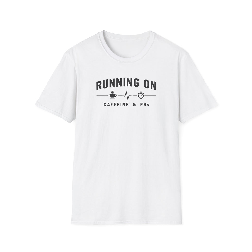 Running on Caffeine & PRs – Minimal Strength Mode T-Shirt