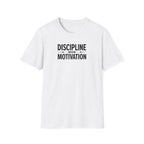 Discipline > Motivation – Barbell Edition T-Shirt