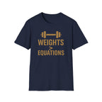 Weights > Equations – Glow Mode Edition T-Shirt