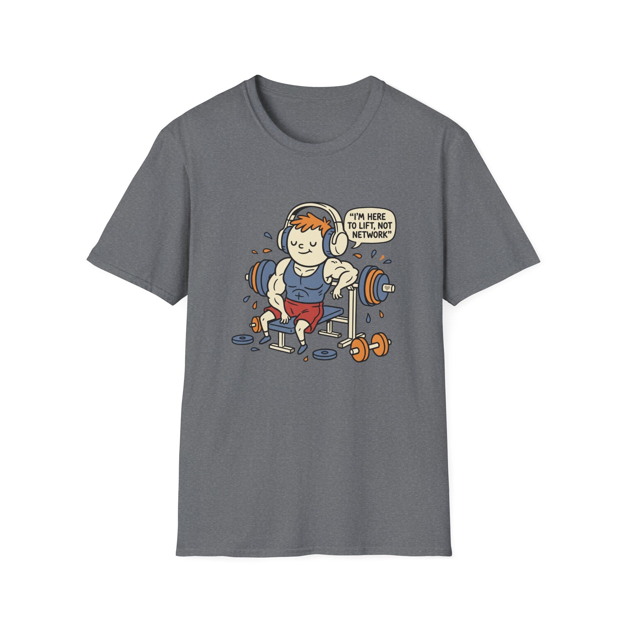 Here to Lift, Not network T-Shirt