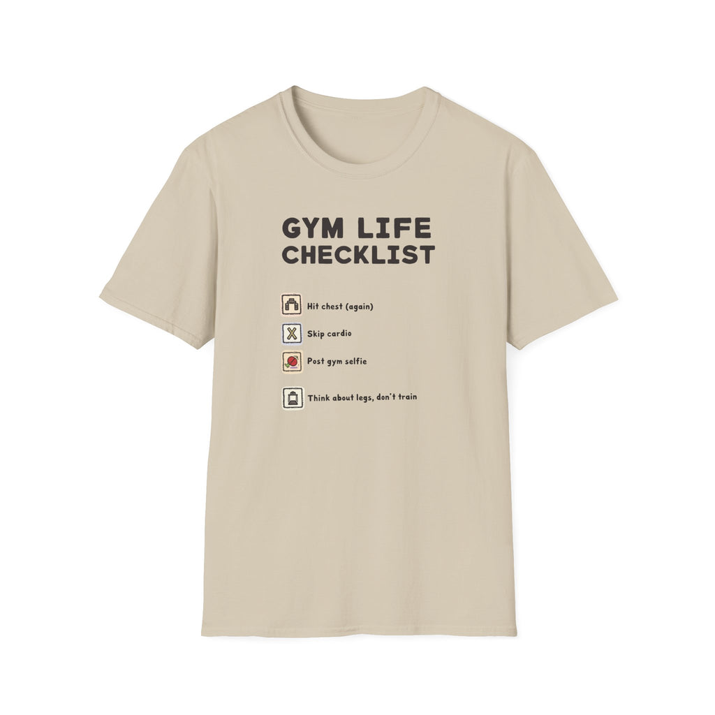 Gym Life Checklist – Satirical Edition T-Shirt