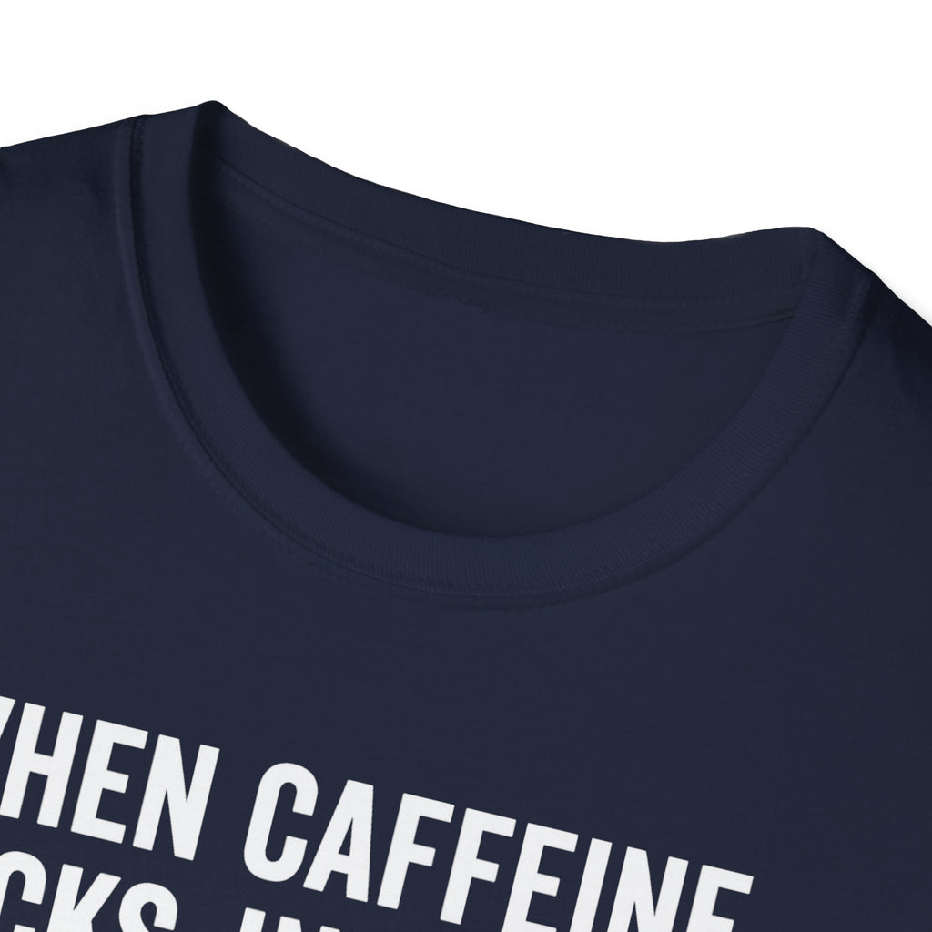 When Caffeine Kicks In – Brainstorm Mode Engaged T-Shirt