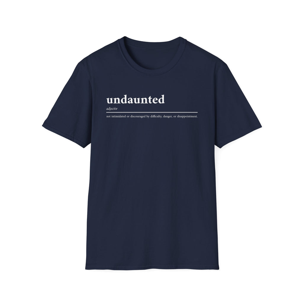 Undaunted T-Shirt
