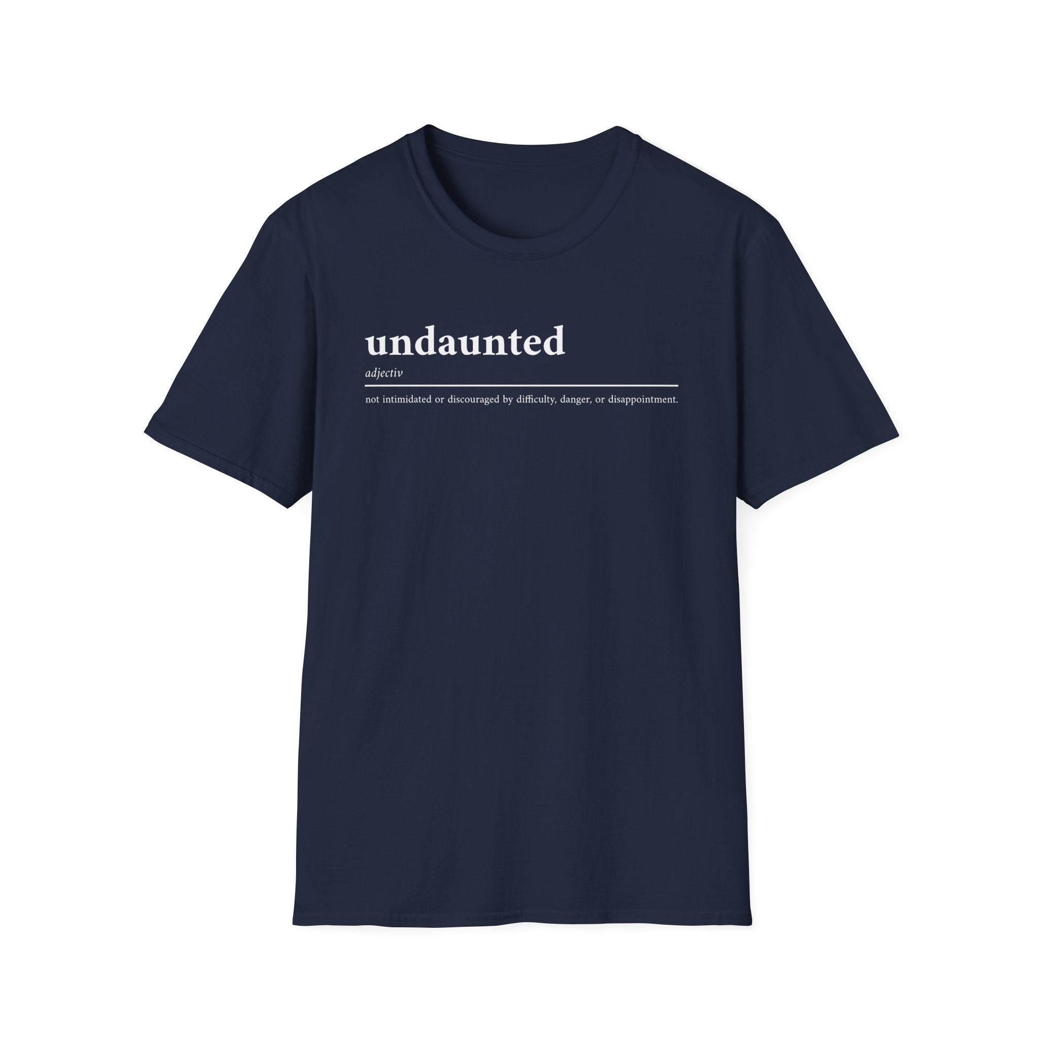 Undaunted T-Shirt