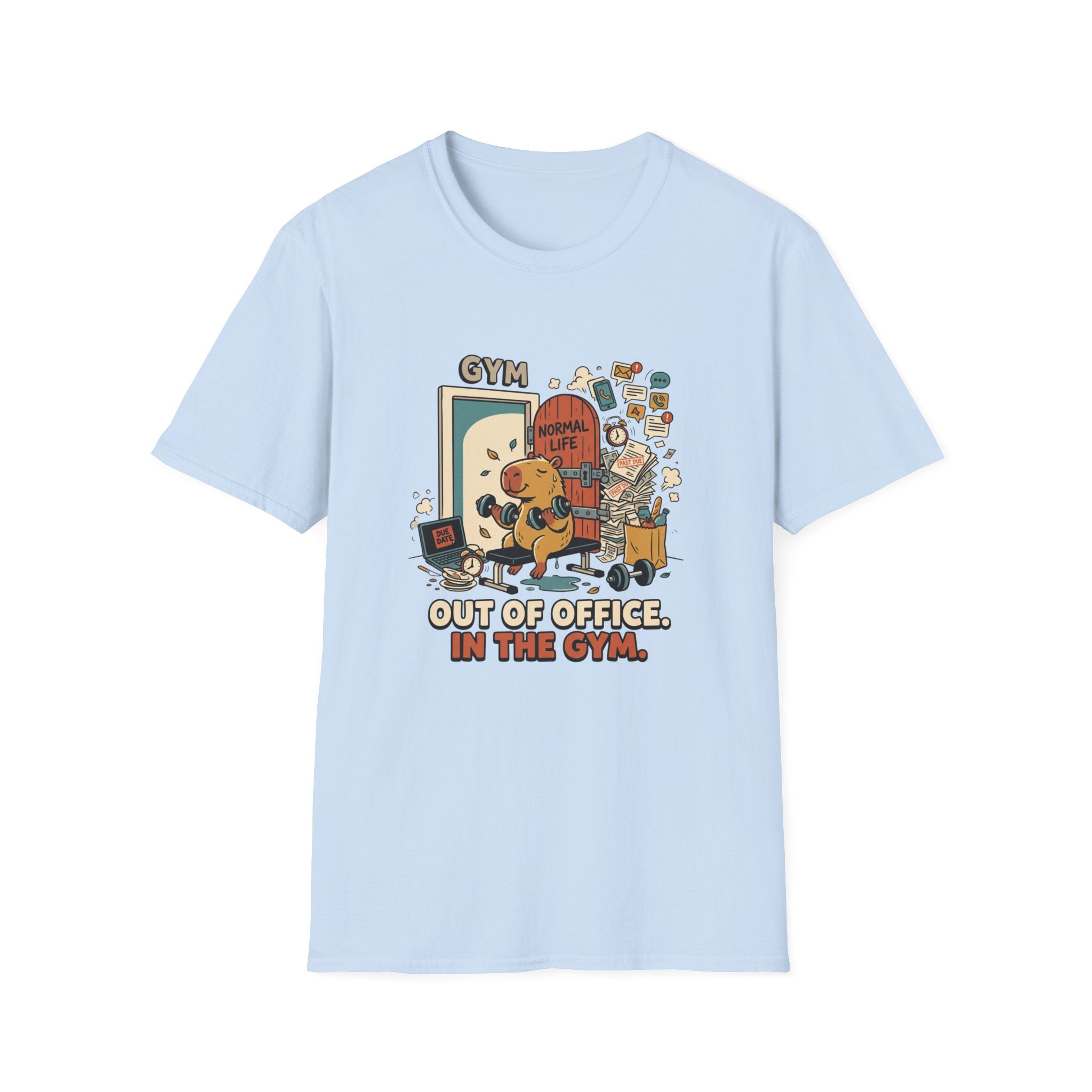 Out of office, in the Gym T-Shirt