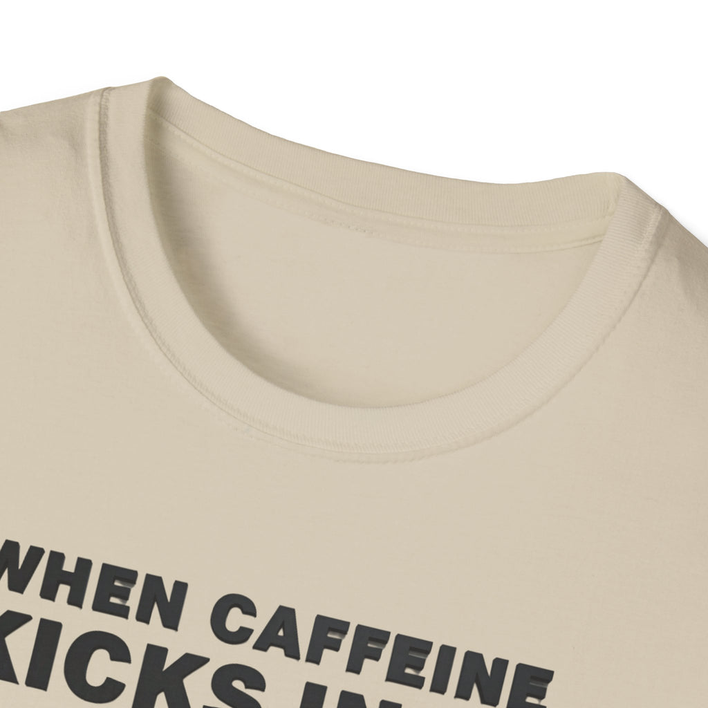When Caffeine Kicks In – Brain Upgrade Sequence T-Shirt