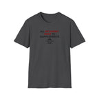 All My Money Went to Supplements T-Shirt