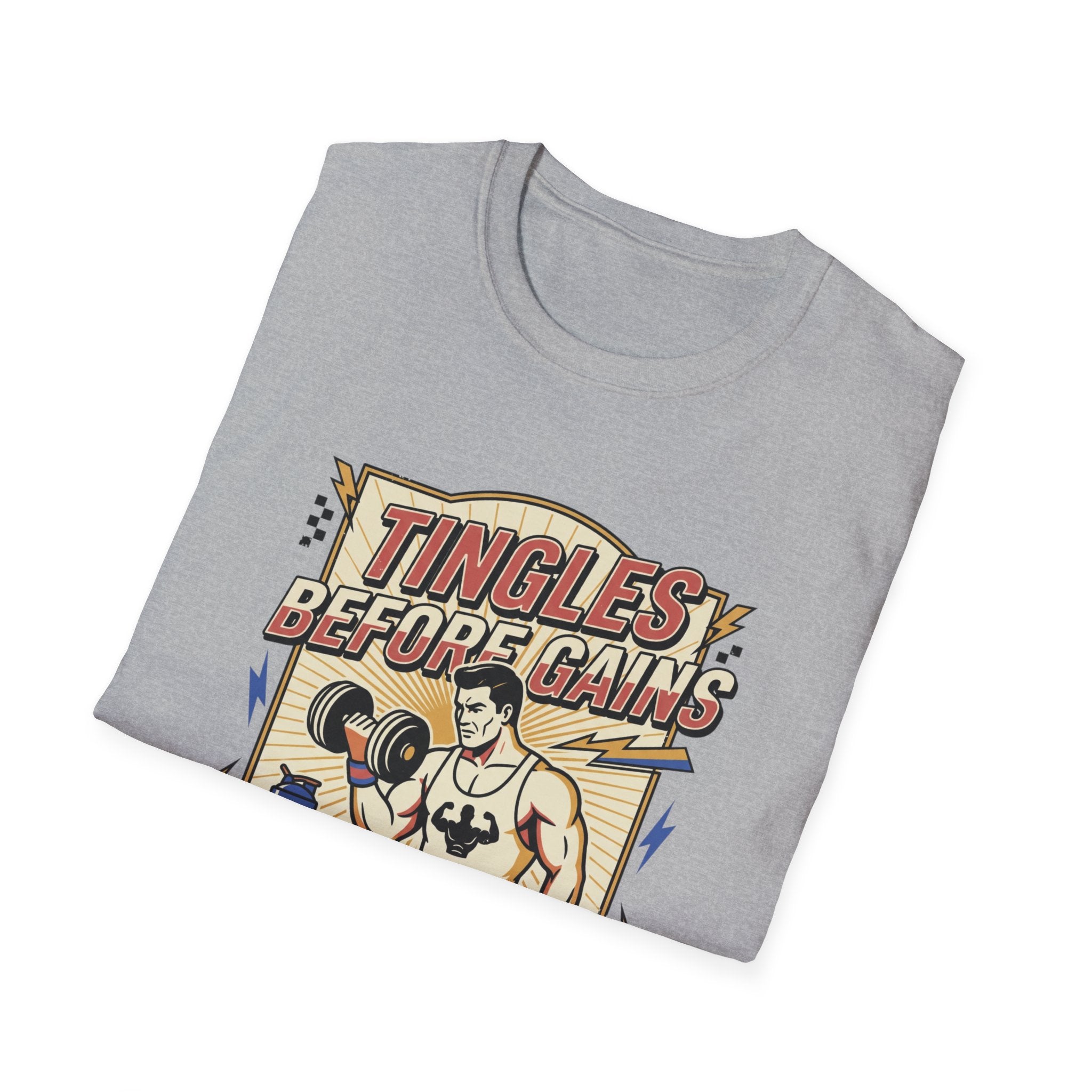 Tingles, before gains T-Shirt