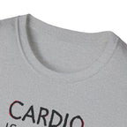 Cardio Is a Scam typo T-Shirt