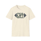 Lift Strong – Focus. Lift. Repeat. T-Shirt