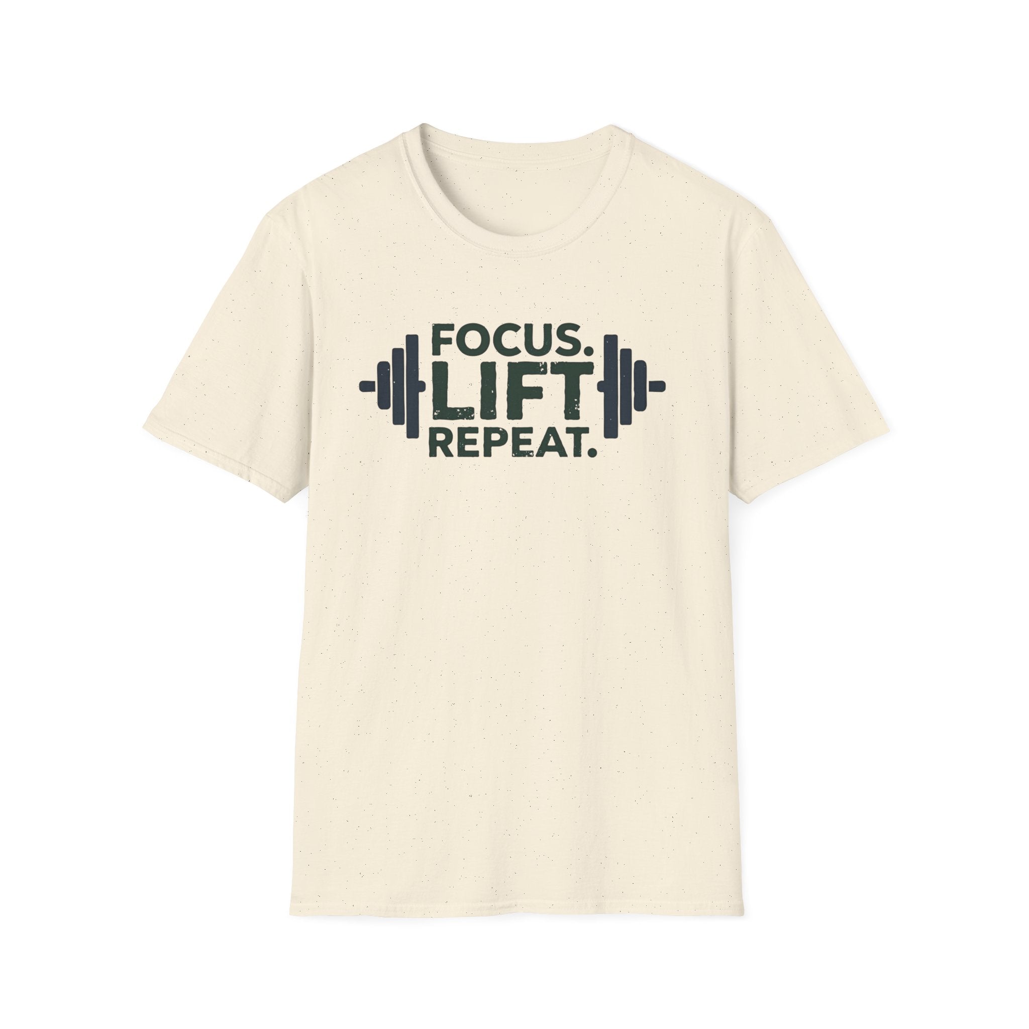 Lift Strong – Focus. Lift. Repeat. T-Shirt