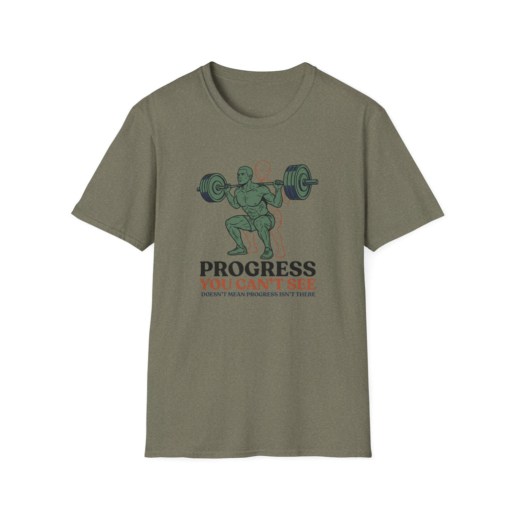 Progress you can't see T-Shirt