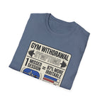 Gym withdrawal symptoms T-Shirt