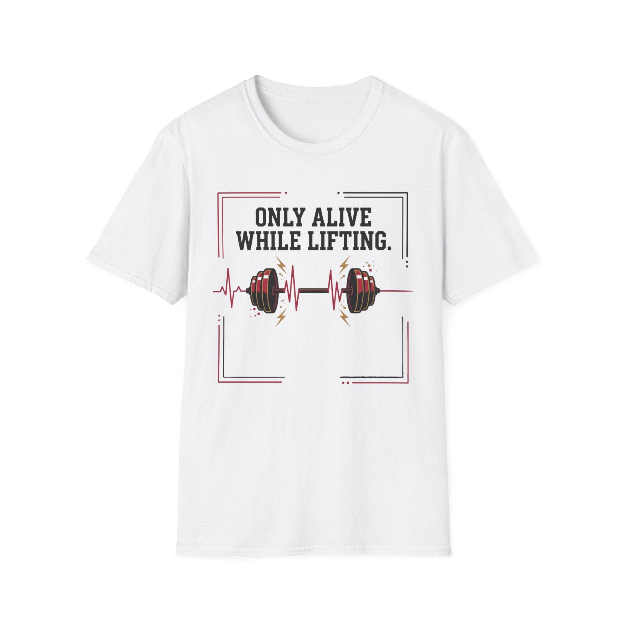 Only Alive After Lifting T-Shirt