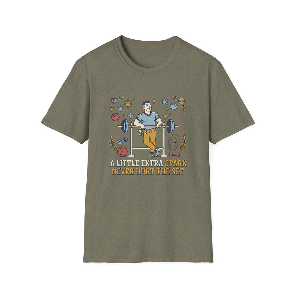 A little extra spark never hurt the set T-Shirt